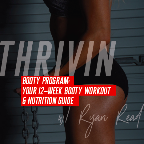 Booty Program: 12 Week Booty Workout & Nutrition Plan